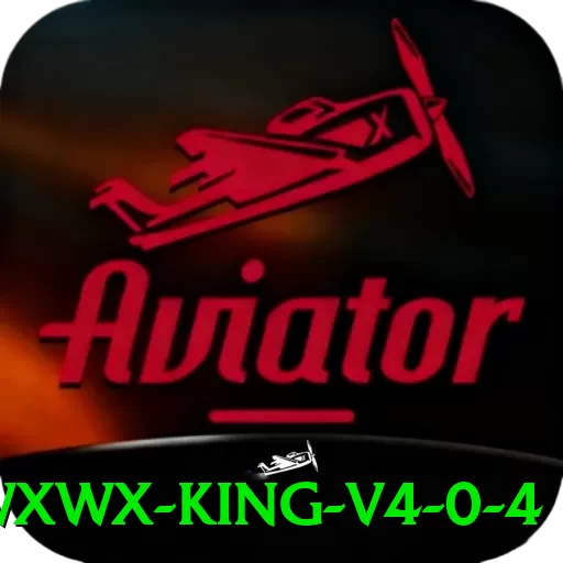 wxwx - King v4.0.4 - pk